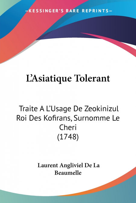 L?ASIATIQUE TOLERANT