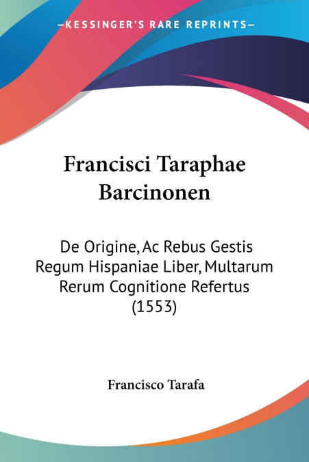 FRANCISCI TARAPHAE BARCINONEN
