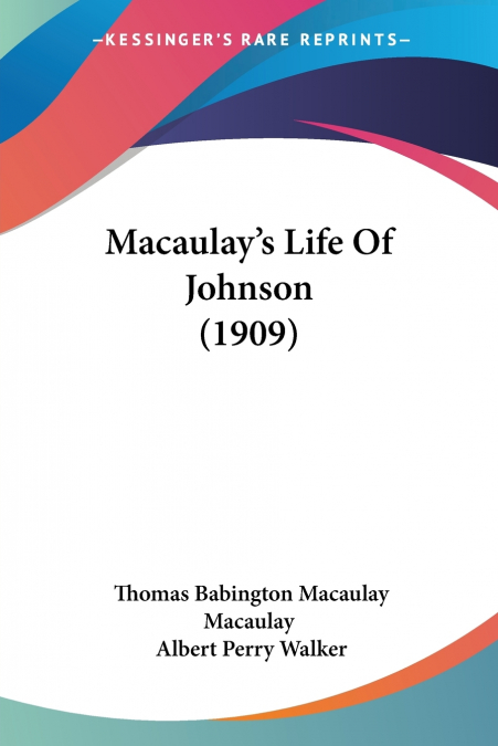 MACAULAY?S LIFE OF JOHNSON (1909)