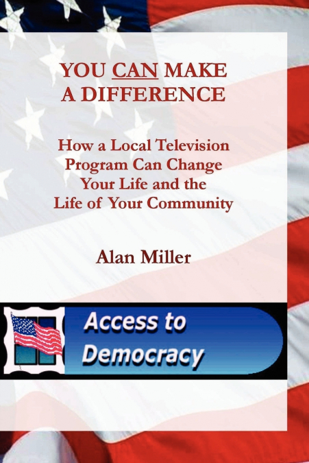 YOU CAN MAKE A DIFFERENCE