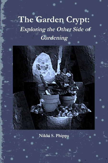 THE GARDEN CRYPT