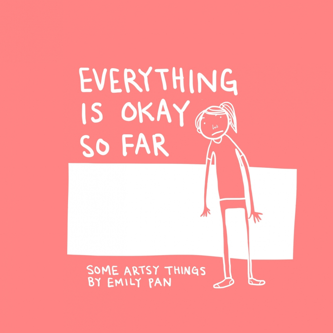 EVERYTHING IS OKAY SO FAR