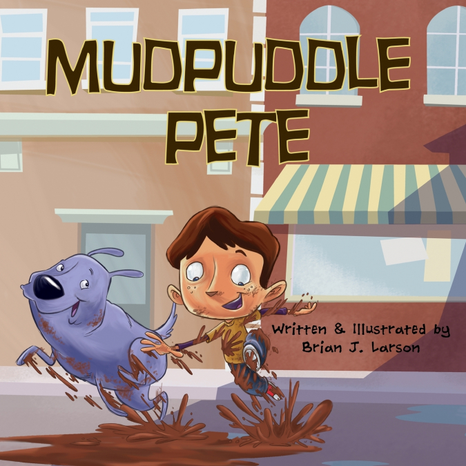 MUDPUDDLE PETE