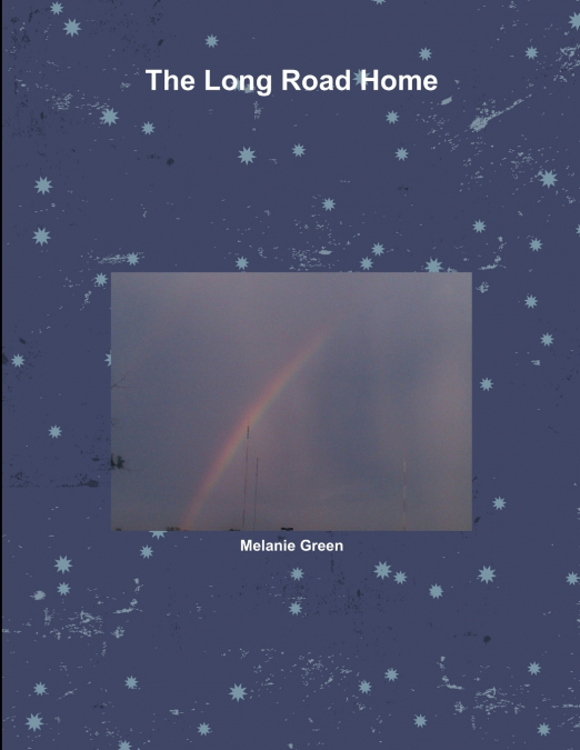 THE LONG ROAD HOME