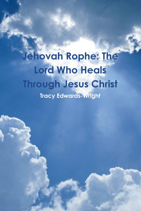 JEHOVAH ROPHE