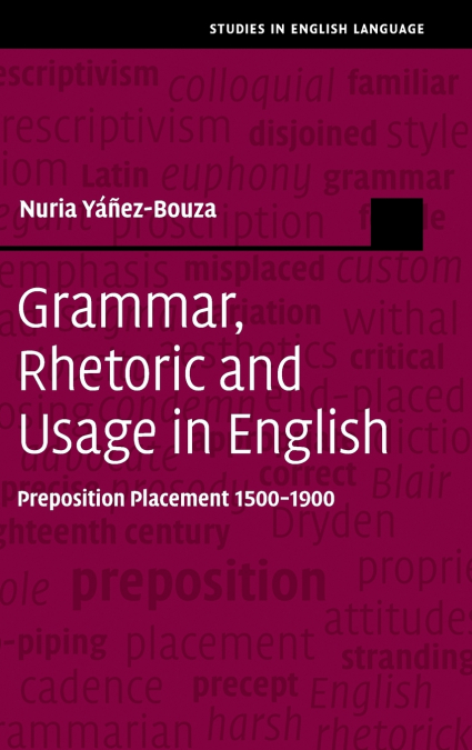 GRAMMAR, RHETORIC AND USAGE IN ENGLISH