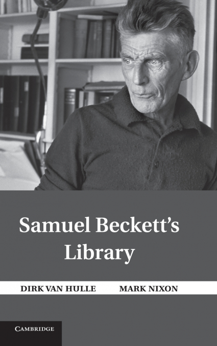 SAMUEL BECKETT?S LIBRARY