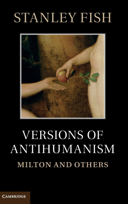 VERSIONS OF ANTIHUMANISM
