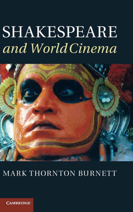 SHAKESPEARE AND WORLD CINEMA