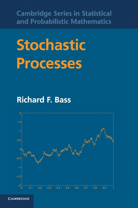 STOCHASTIC PROCESSES