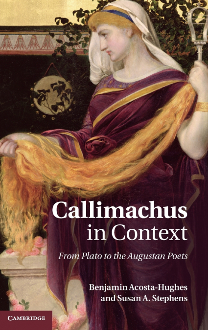 CALLIMACHUS IN CONTEXT