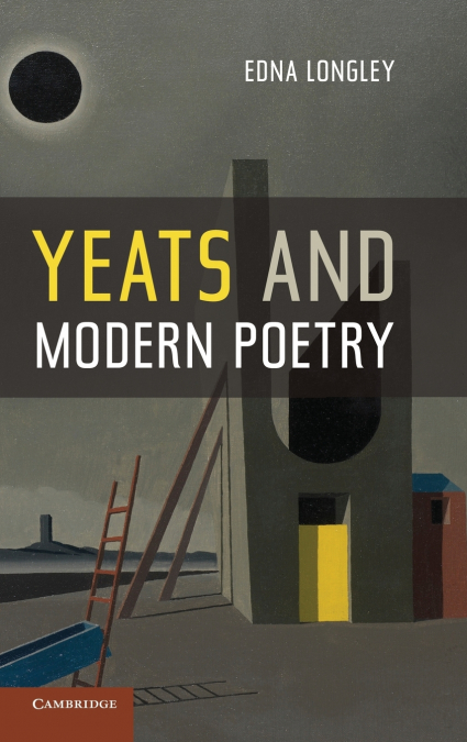 YEATS AND MODERN POETRY