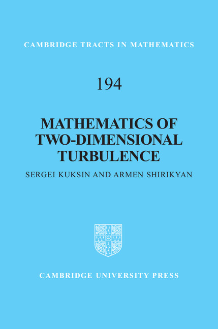 MATHEMATICS OF TWO-DIMENSIONAL TURBULENCE