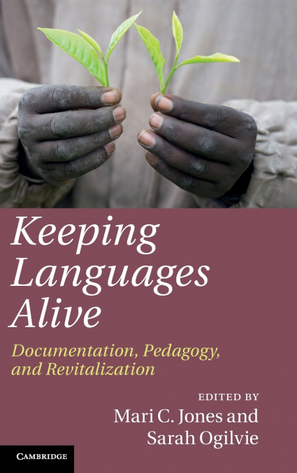 KEEPING LANGUAGES ALIVE