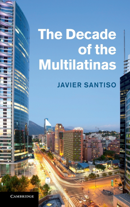 THE DECADE OF THE MULTILATINAS