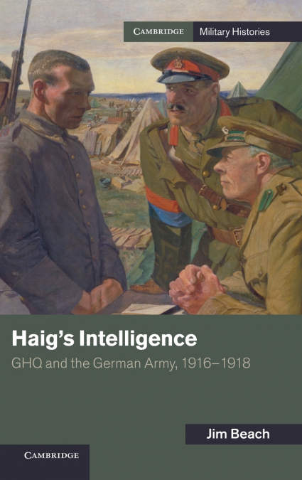 HAIG?S INTELLIGENCE