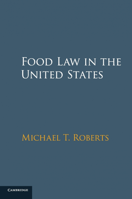 FOOD LAW IN THE UNITED STATES