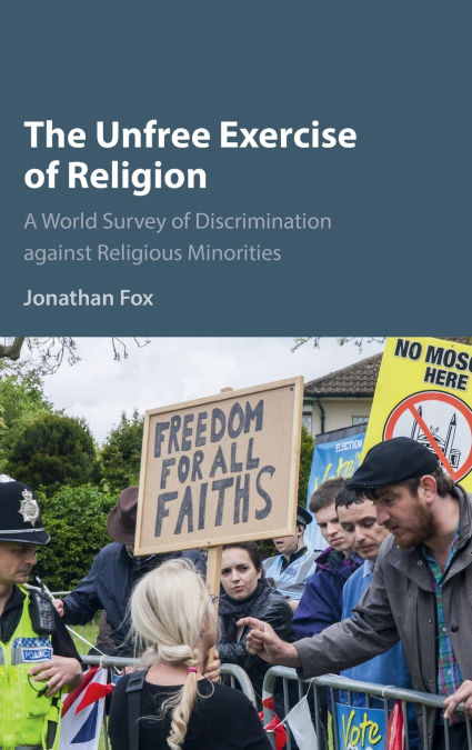 THE UNFREE EXERCISE OF RELIGION