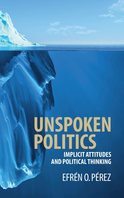 UNSPOKEN POLITICS