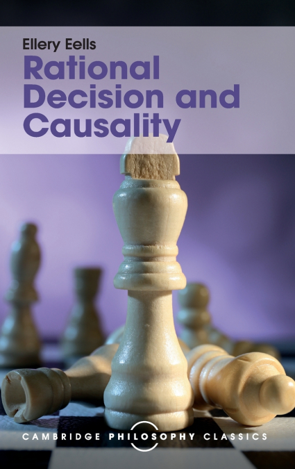 RATIONAL DECISION AND CAUSALITY