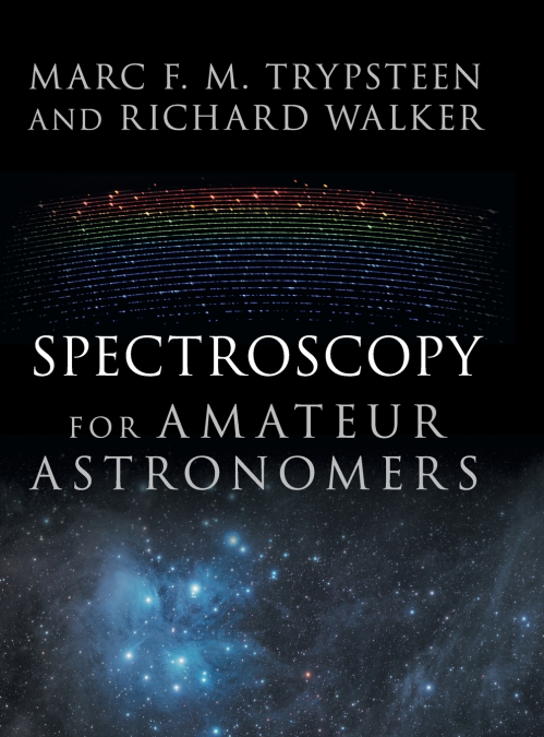 SPECTROSCOPY FOR AMATEUR ASTRONOMERS