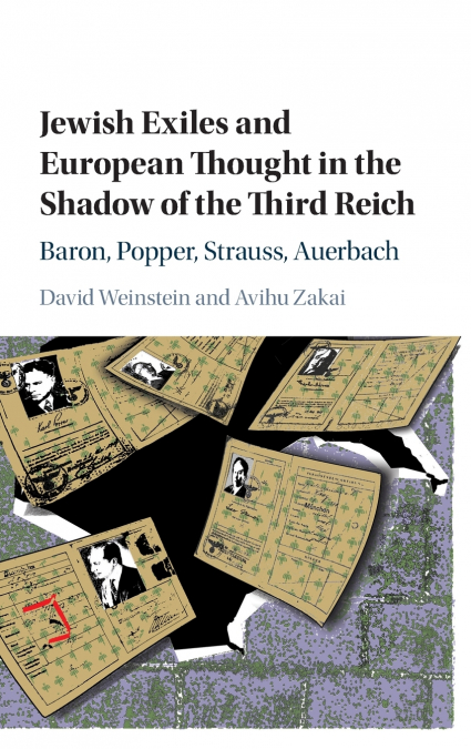 JEWISH EXILES AND EUROPEAN THOUGHT IN THE SHADOW OF THE THIR