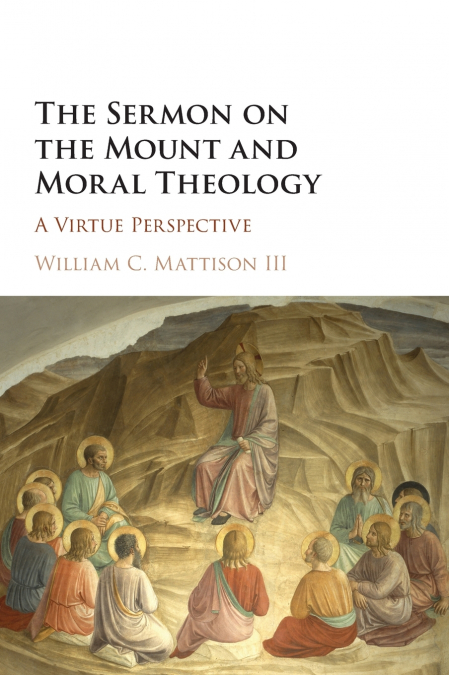 THE SERMON ON THE MOUNT AND MORAL THEOLOGY