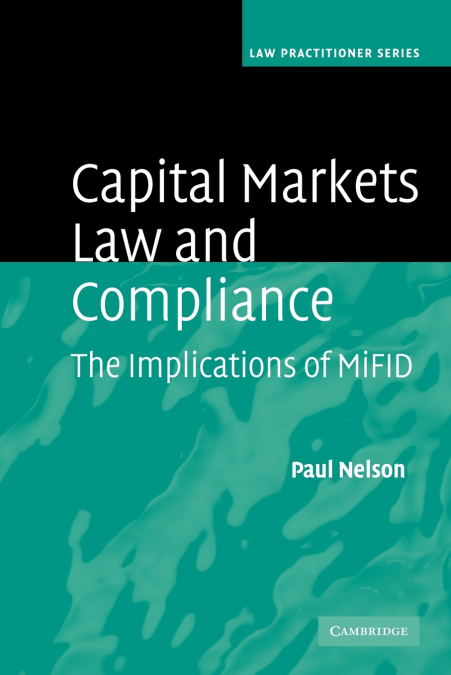 CAPITAL MARKETS LAW AND COMPLIANCE