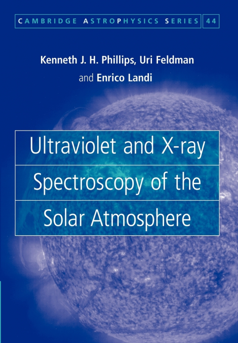 ULTRAVIOLET AND X-RAY SPECTROSCOPY OF THE SOLAR ATMOSPHERE