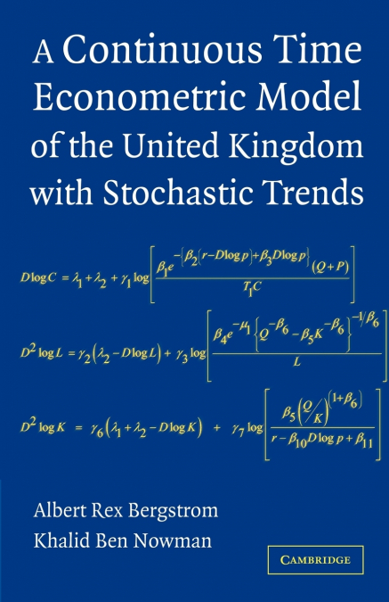 A CONTINUOUS TIME ECONOMETRIC MODEL OF THE UNITED KINGDOM WI