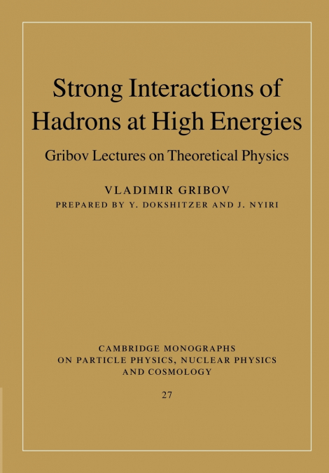 STRONG INTERACTIONS OF HADRONS AT HIGH ENERGIES