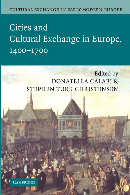 CULTURAL EXCHANGE IN EARLY MODERN EUROPE