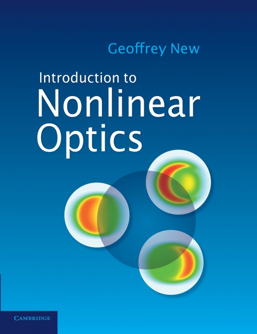 INTRODUCTION TO NONLINEAR OPTICS