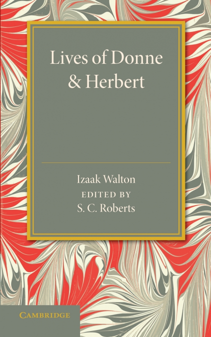 LIVES OF DONNE AND HERBERT