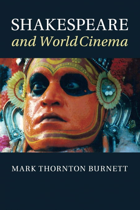 SHAKESPEARE AND WORLD CINEMA