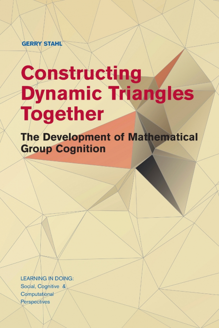 CONSTRUCTING DYNAMIC TRIANGLES TOGETHER