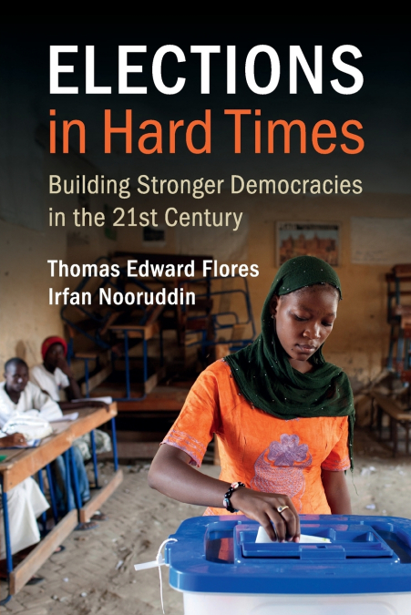 ELECTIONS IN HARD TIMES