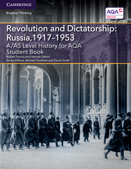 A/AS LEVEL HISTORY FOR AQA REVOLUTION AND DICTATORSHIP