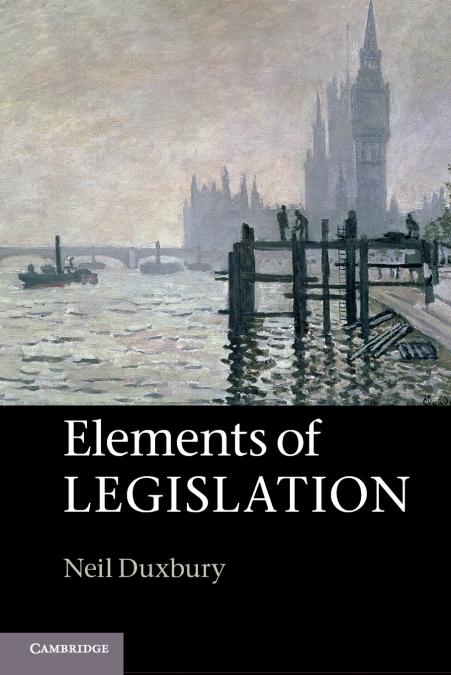 ELEMENTS OF LEGISLATION
