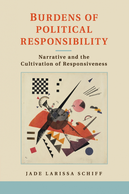 BURDENS OF POLITICAL RESPONSIBILITY
