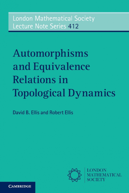 AUTOMORPHISMS AND EQUIVALENCE RELATIONS IN TOPOLOGICAL DYNAM
