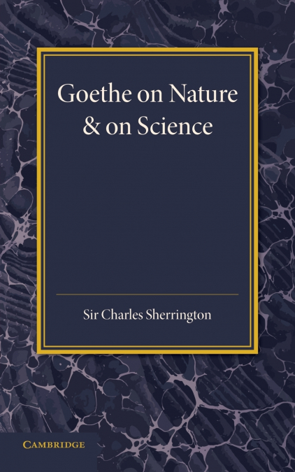 GOETHE ON NATURE AND ON SCIENCE