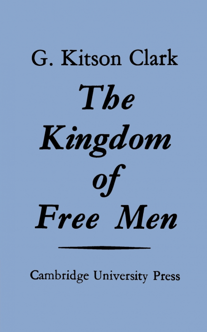 THE KINGDOM OF FREE MEN