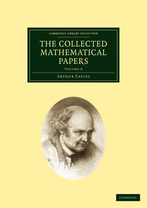THE COLLECTED MATHEMATICAL PAPERS