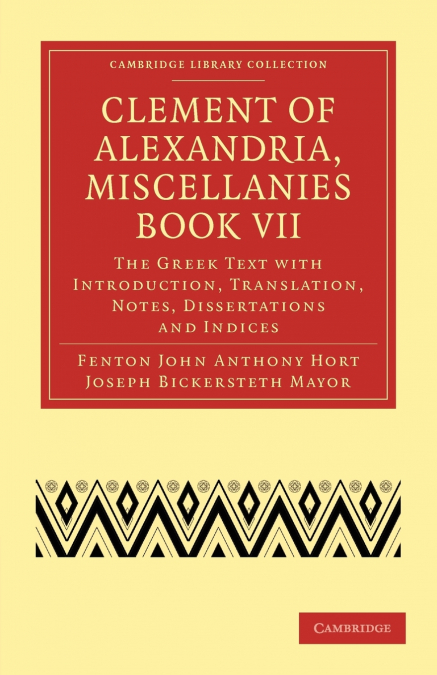 CLEMENT OF ALEXANDRIA, MISCELLANIES BOOK VII