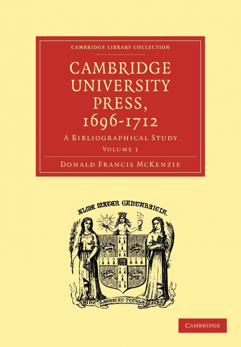 CAMBRIDGE UNIVERSITY PRESS, 1696-1712