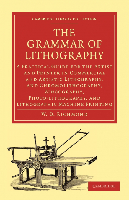 THE GRAMMAR OF LITHOGRAPHY