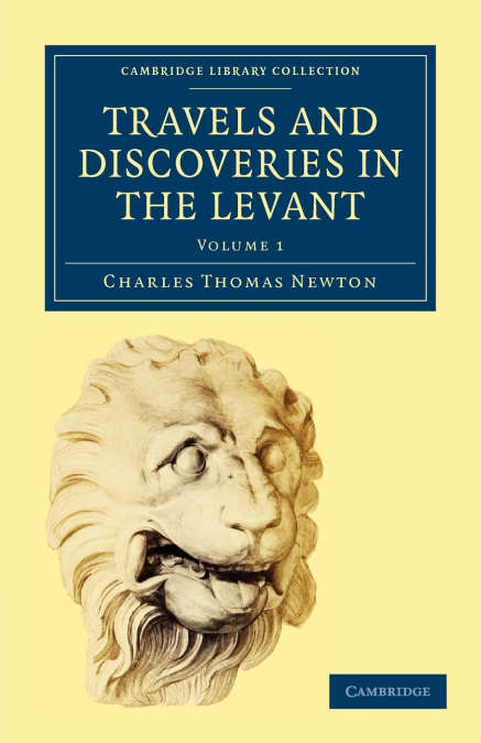 TRAVELS AND DISCOVERIES IN THE LEVANT