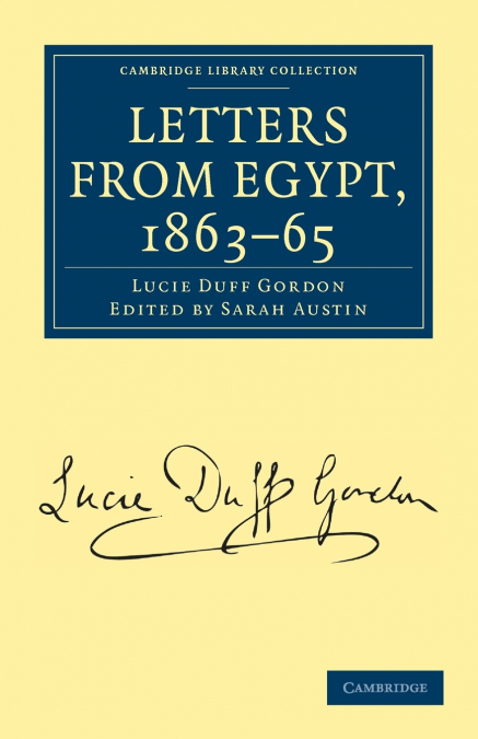 LETTERS FROM EGYPT, 1863-65