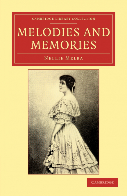 MELODIES AND MEMORIES